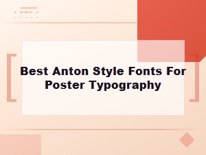Best Free Anton Style Fonts for Bold Poster Typography